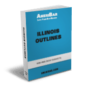 Illinois Bar Exam Outline Book