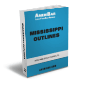 Mississippi Bar Exam Outline Book